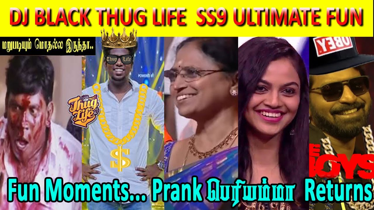 DJ Black makapa thug life😎 Prank periyamma reentry Ultimate fun pooja priyanka ss9 troll boomers
