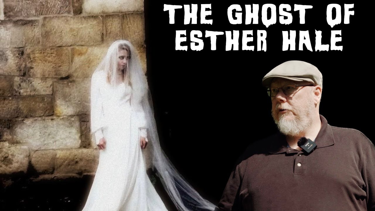 THE GHOST OF ESTHER HALE
