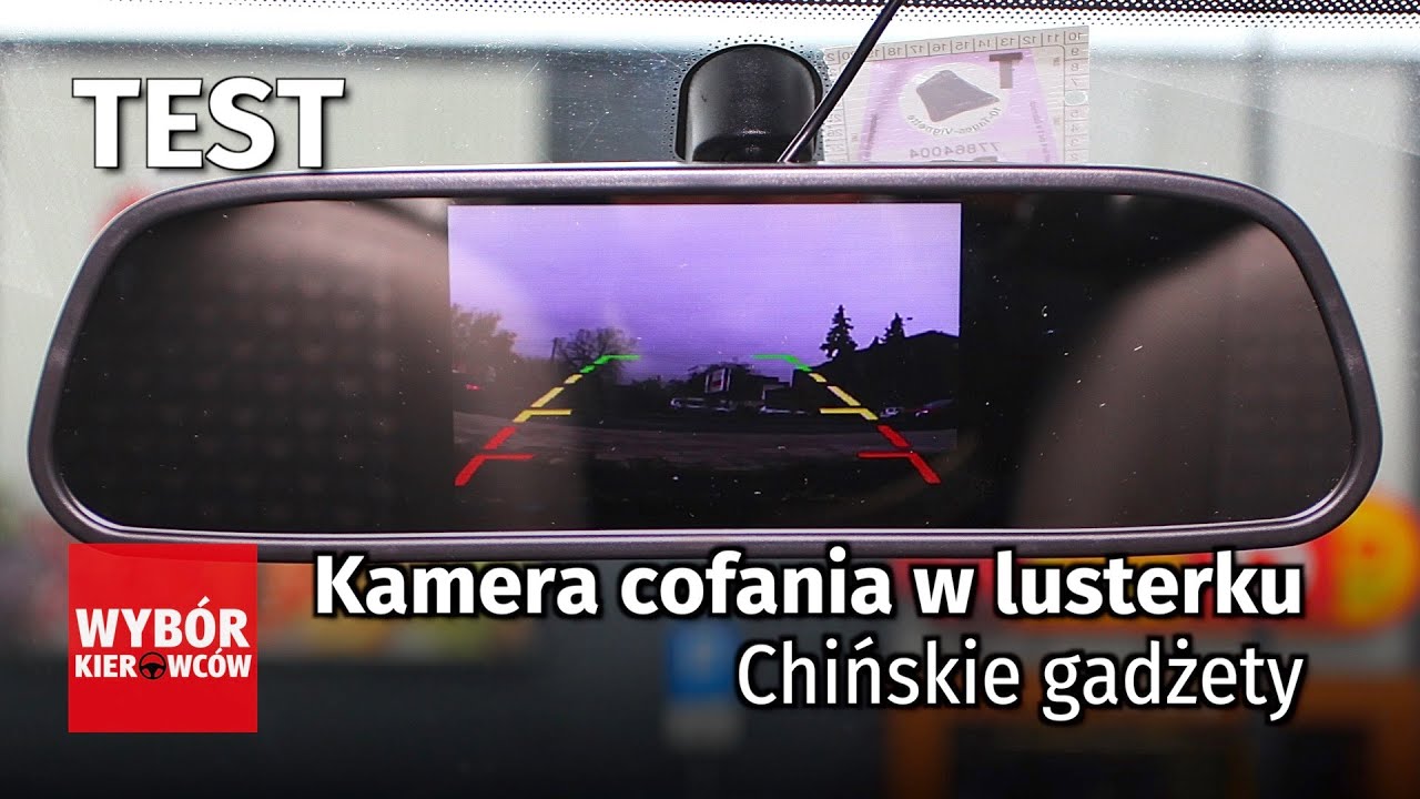 Kamera cofania w lusterku - Chińskie gadżety (cz.2)