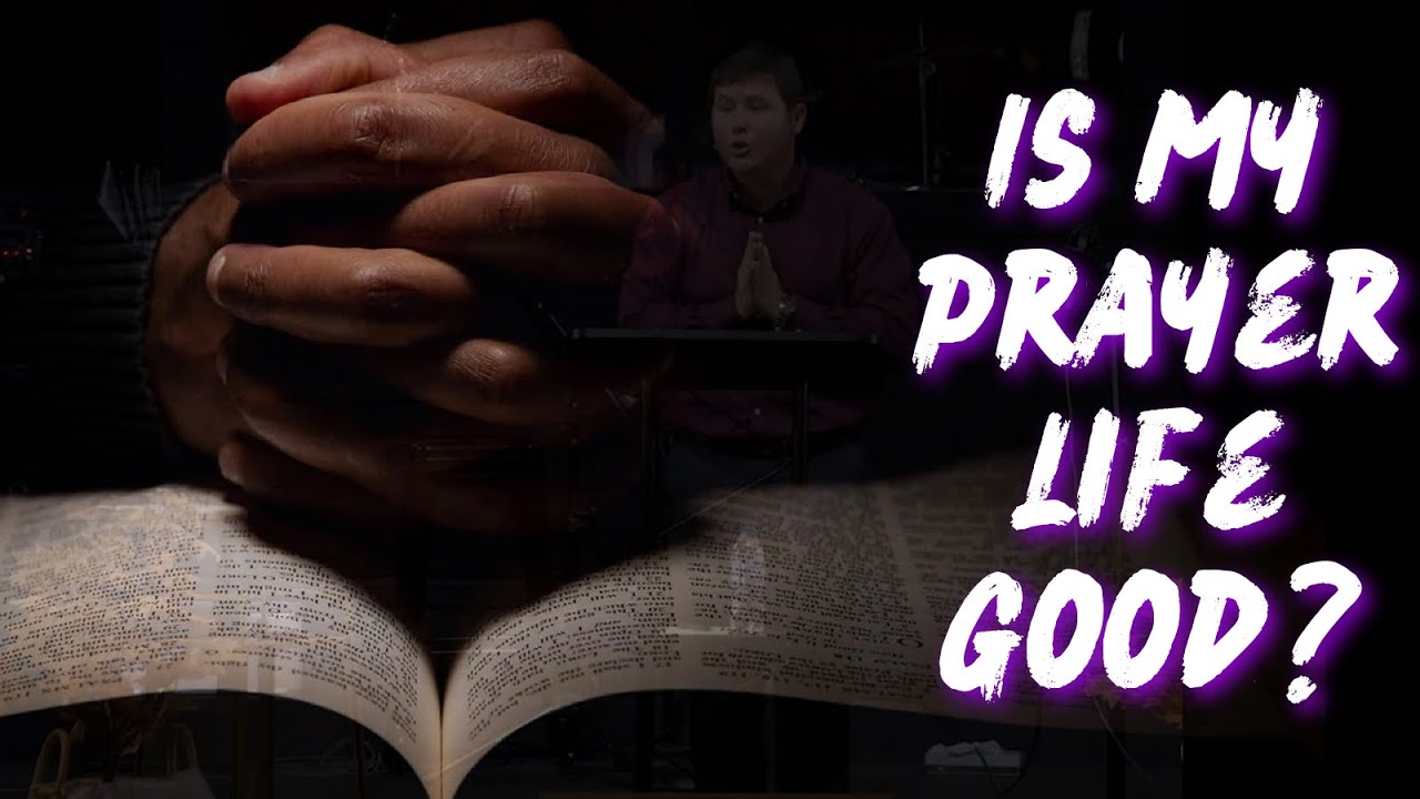 Is My Prayer Life Good? / Why Not Me? [The Prayer of Jabez] / Pastor Jared Douglas