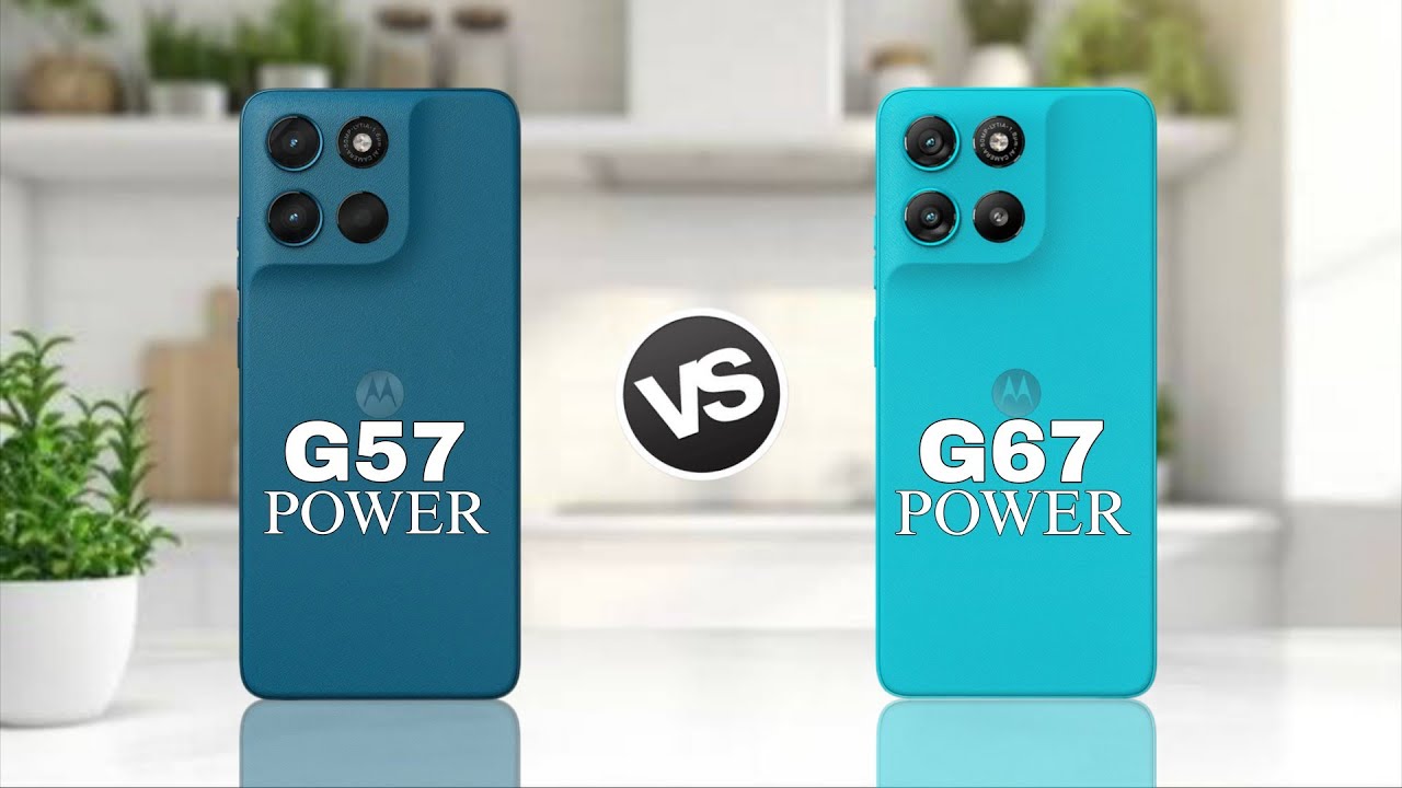 MOTO G57 POWER VS MOTO G67 POWER