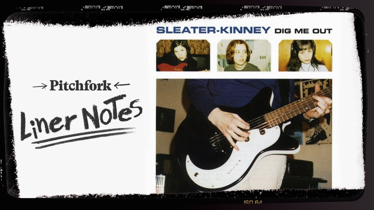 Explore Sleater-Kinney&rsquo;s Dig Me Out (in 5 Minutes) | Liner Notes