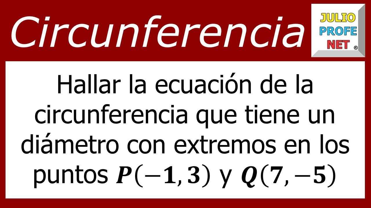 Ejercicio 2 de Circunferencia