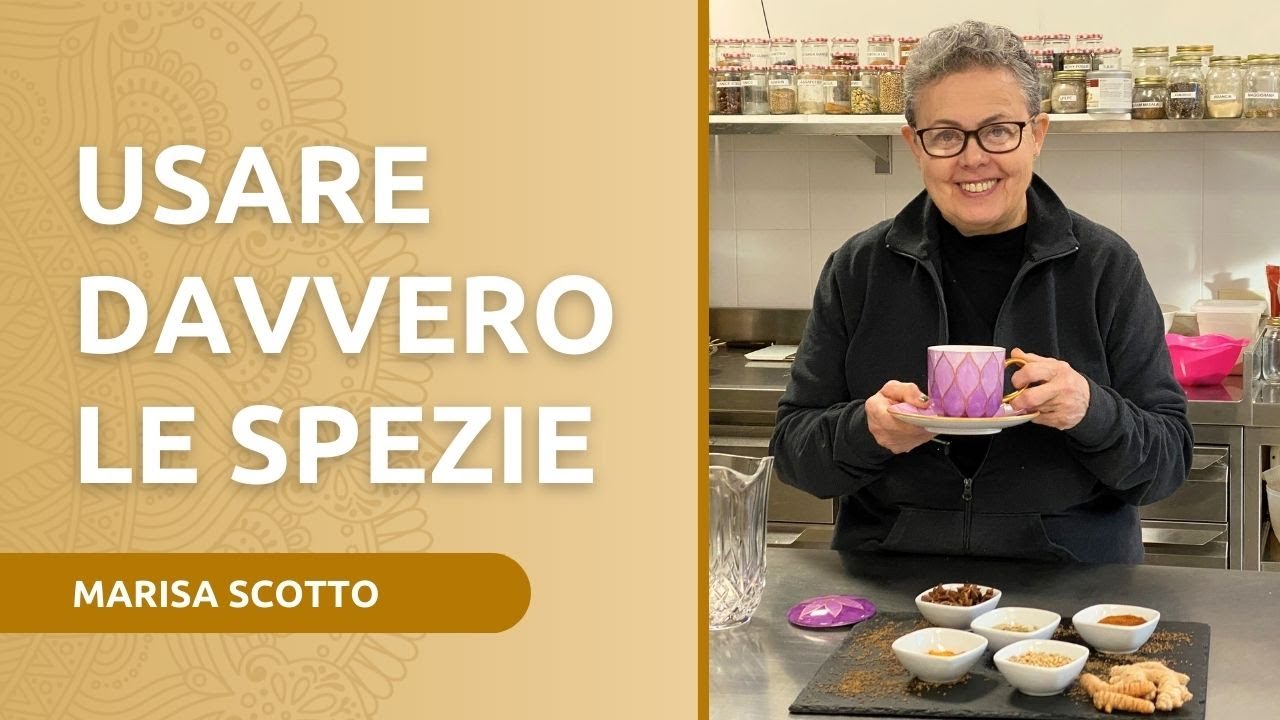 Come usare davvero le spezie: un percorso di cucina ayurvedica con Marisa Scotto