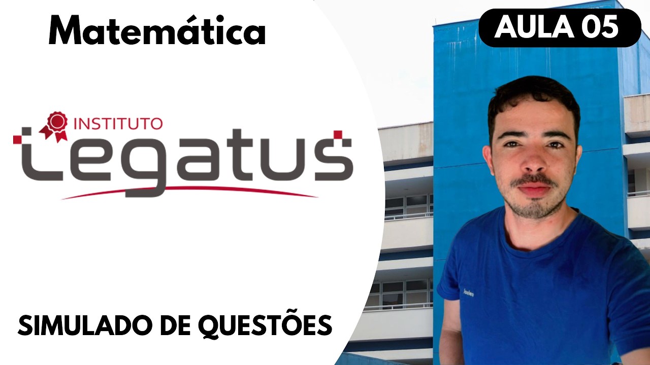 INSTITUTO LEGATUS - SIMULADO 05 DE MATEMÁTICA