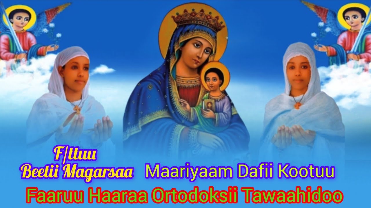 #Maariyaam_Dafii_Kootuu F/ttuu Beetii Magarsaa #Faaruu_Haaraa_Ortodoksii #Yeedaloo_FOT_Media