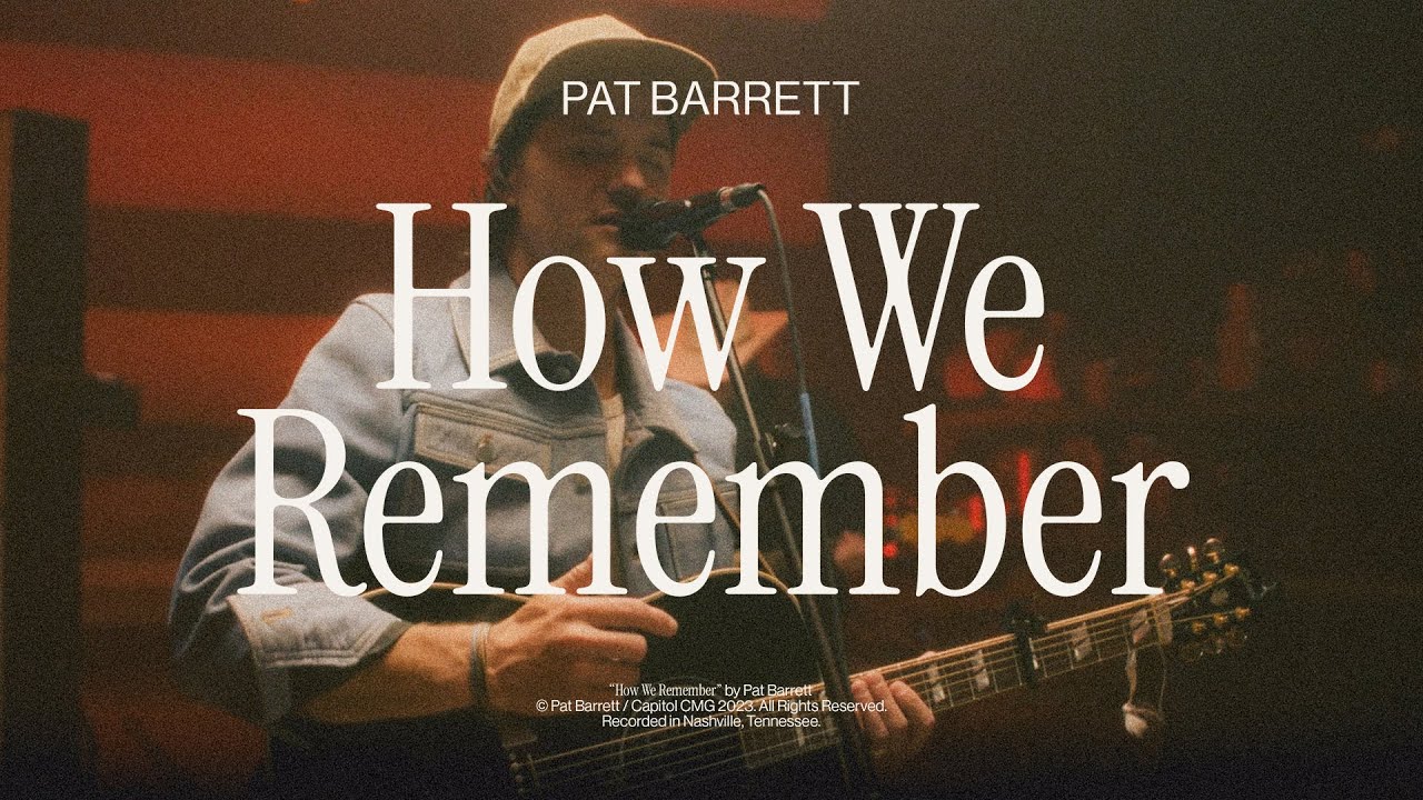 Pat Barrett – How We Remember (Live In Studio)