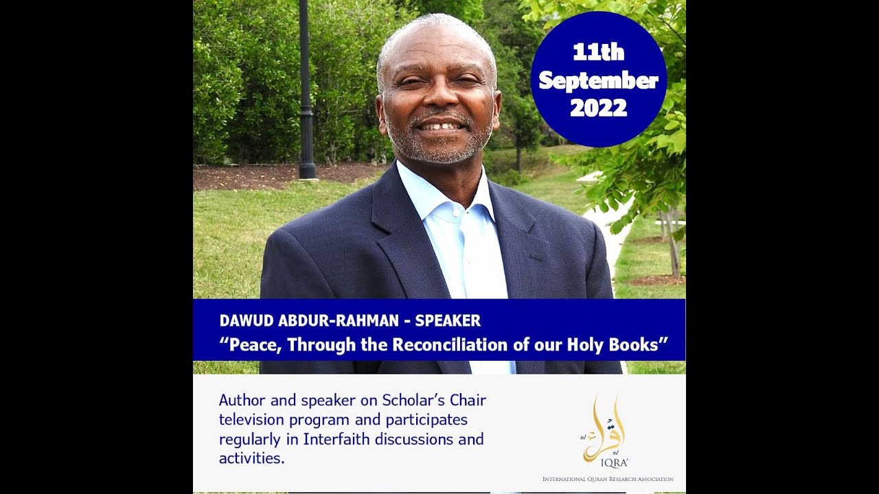 IQRA Peace Conference 2022 - Dawud Abdur-Rahman _ 11.09.2022