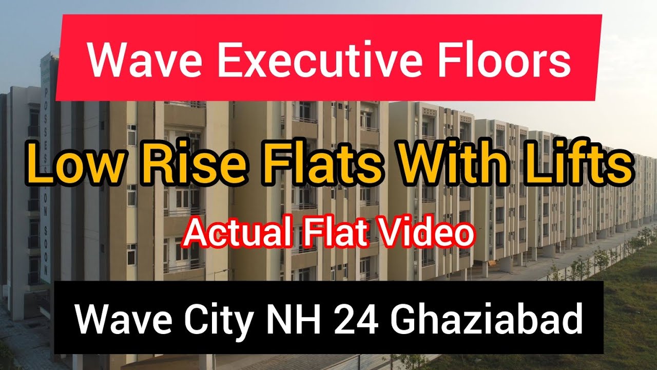 Wave Executive Floors | 2 BHK Flat Price | Wave City NH 24 Ghaziabad
