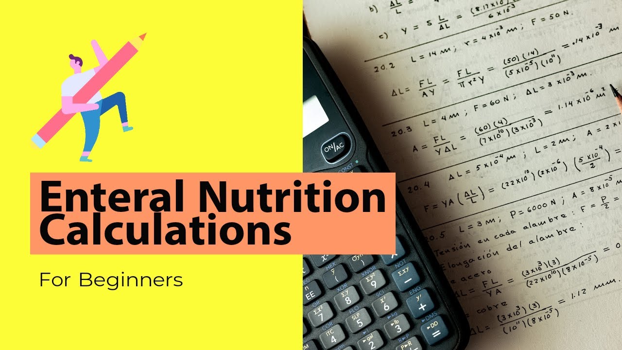 Dietetic Internship | Enteral Nutrition Calculations