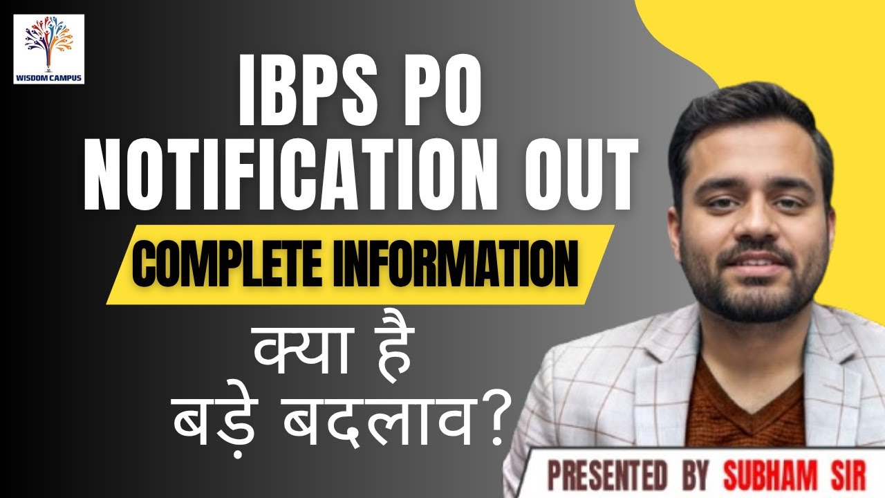 🚨 IBPS PO 2025 Notification Released &ndash; Big Changes in Exam Pattern & Syllabus! 🚨