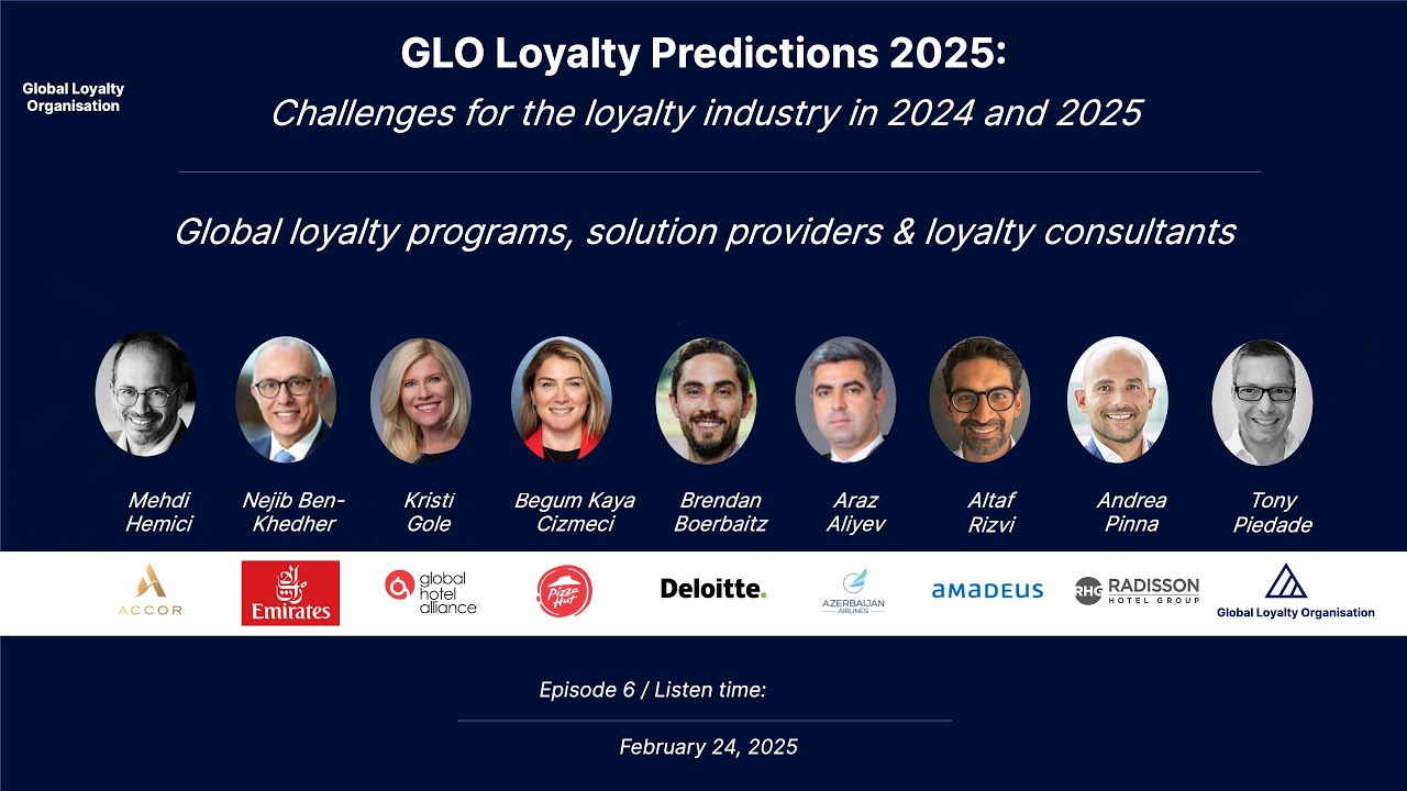 GLO Predictions 2025: Key Challenges for the Loyalty Industry in 2025 - Ep. 6/12