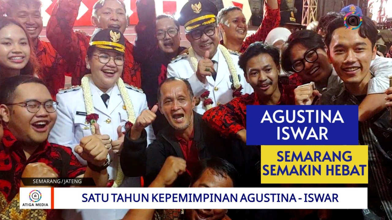 Satu Tahun Kepemimpinan Agustina - Iswar Kota Semarang