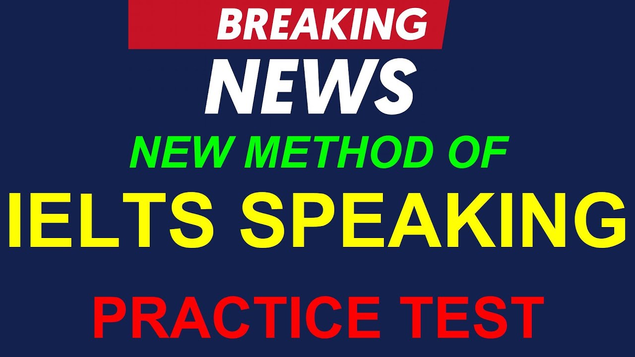 NEW METHOD OF IELTS SPEAKING || COMPUTER DELIVERED SPEAKING TEST PRACTICE