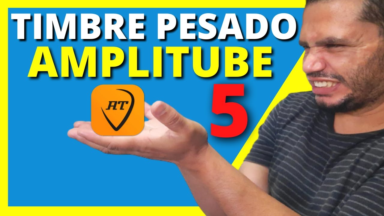 Como criar timbre pesado com Amplitube 5