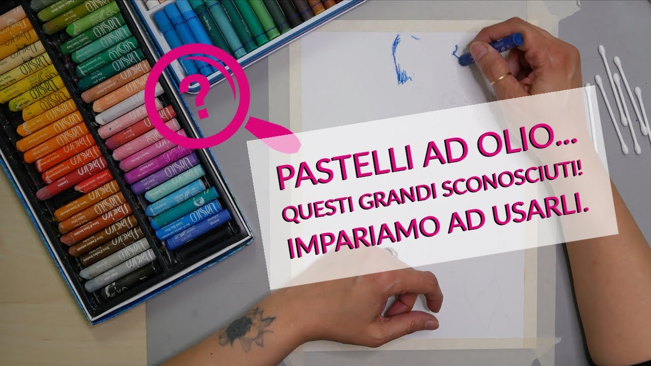Pittura pastelli ad olio tutorial completo - come si usano?