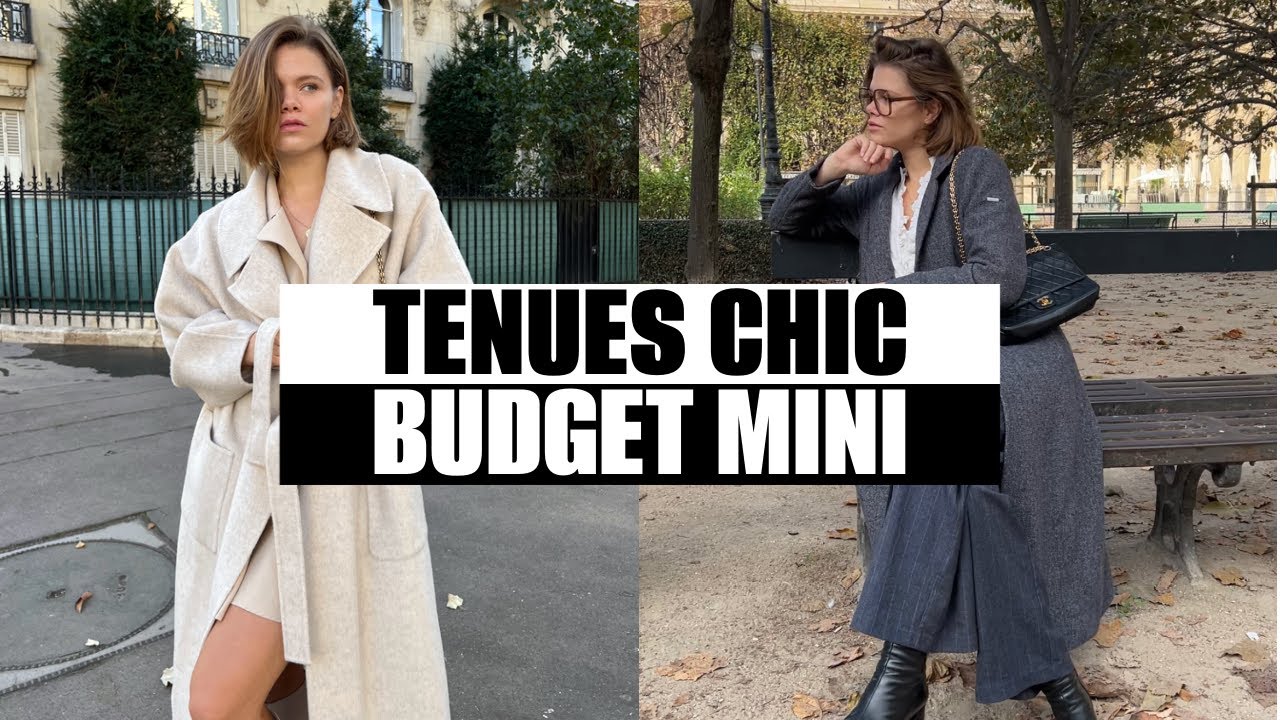 BUDGET MINI : CRÉER DES TENUES CHIC ( chic on a budget)