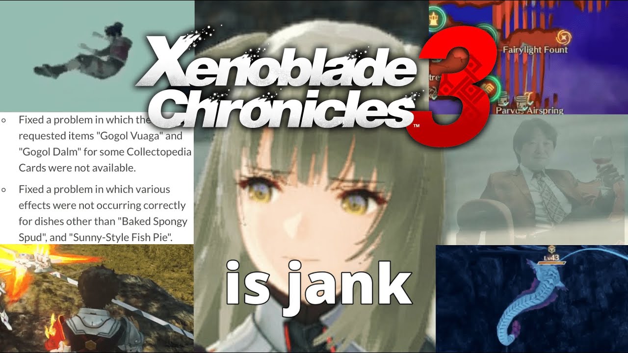 Xenoblade 3 is Jank