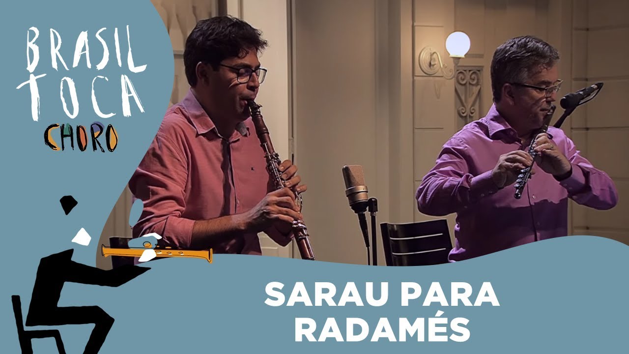 Sarau para Radamés | Samba Chorado
