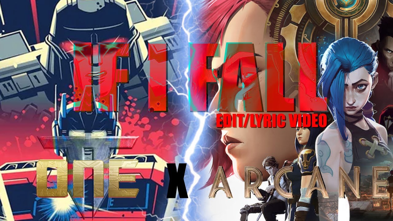 Transformers X Arcane [If I Fall - Lyric video]