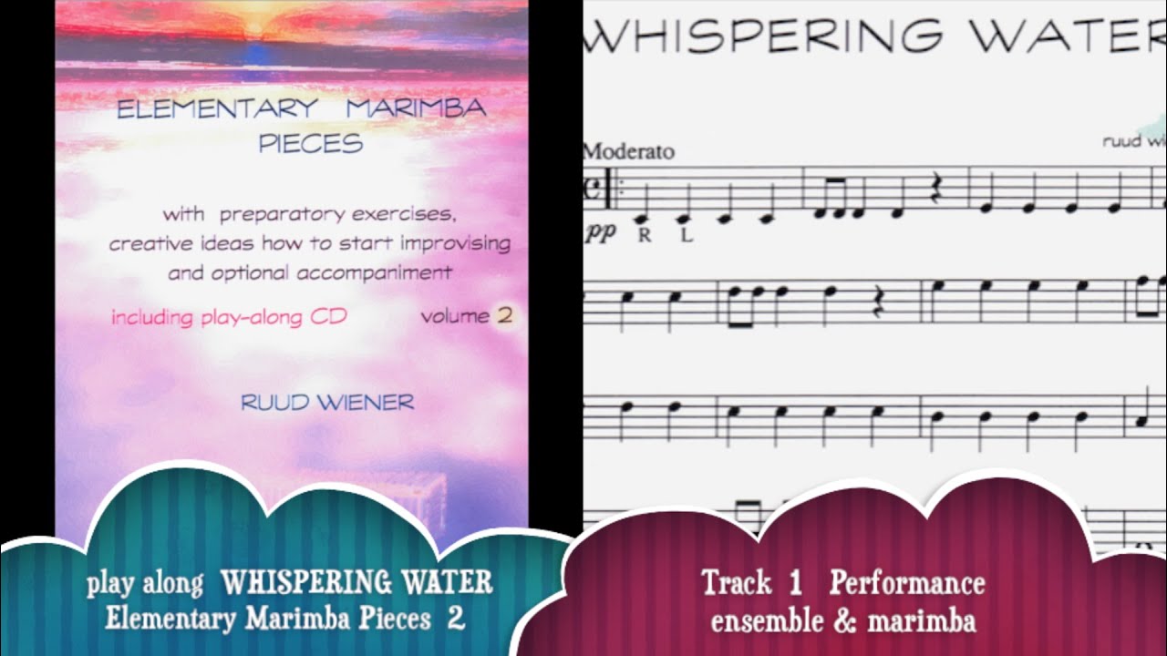 PLAY ALONG  Whispering Water  from Elementary Marimba Pieces vol 2