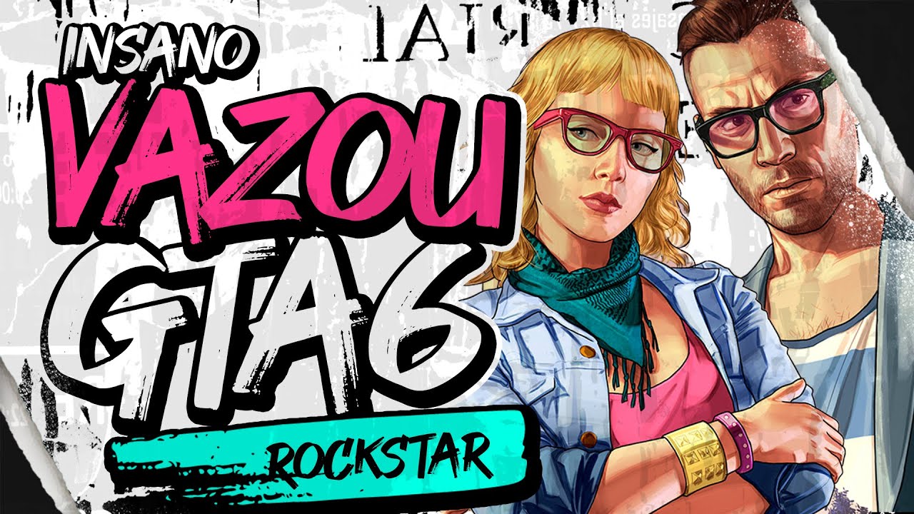 VAZAMENTO GTA 6 | SAIBA TUDO | Mais de 90 V&iacute;deos e Fotos