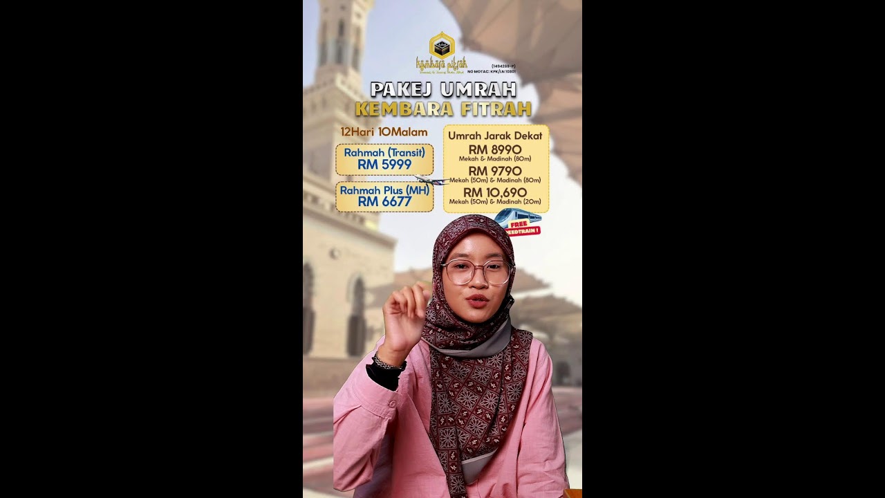 PAKEJ UMRAH BERSAMA KEMBARA FITRAH TRAVEL