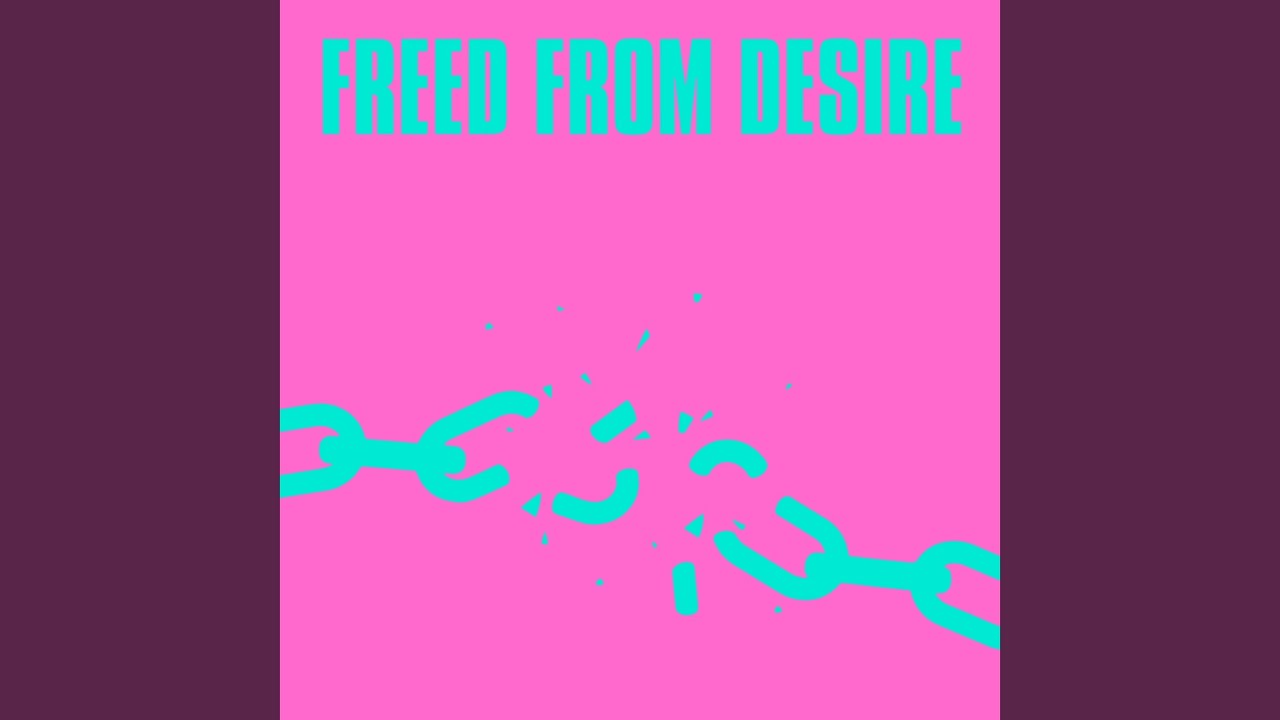 Freed From Desire (Jen Payne & CAMPS Remix)