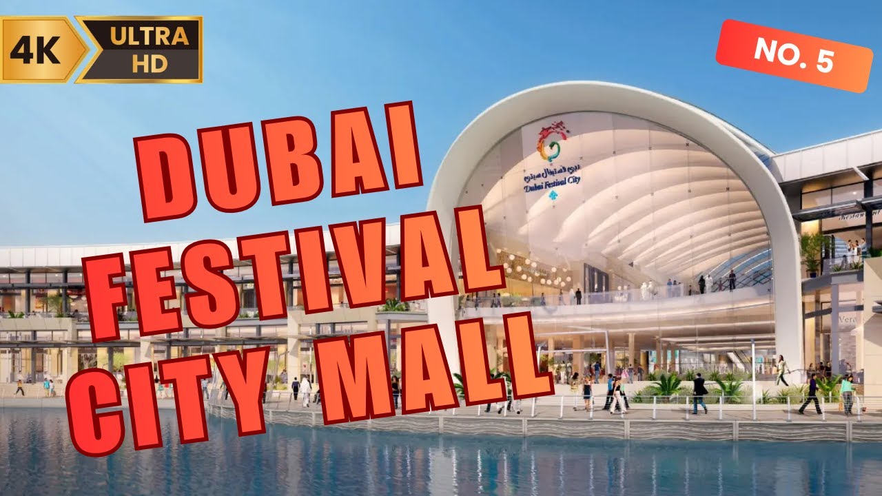 Dubai Festival City Mall | Biggest Mall In Dubai | 4K Walking Tour | shopping and entertainment