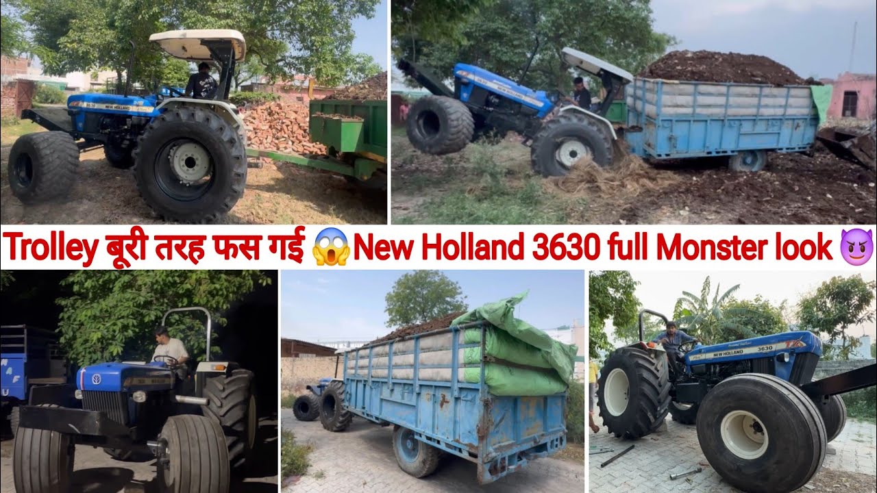 Trolley बूरी तरह फस गई 😱 // New Holland 3630 full Monster Look 😈🔥