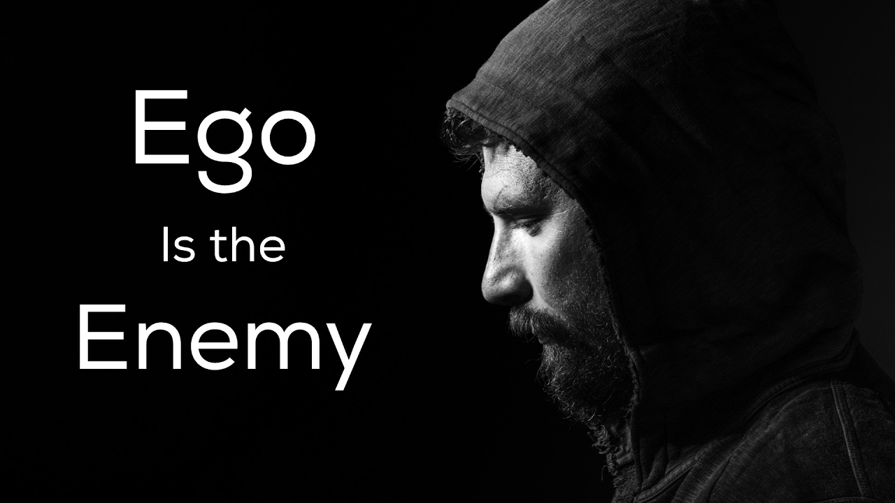 Ego Is the Enemy - Motivational Video Inspired by Ryan Holiday's Best-Selling Book