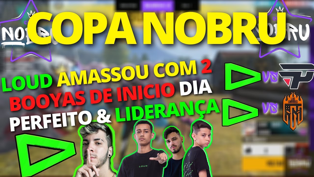 COPA NOBRU - LOUD AMASSOU COM DIA PERFEITO & LIDERA
