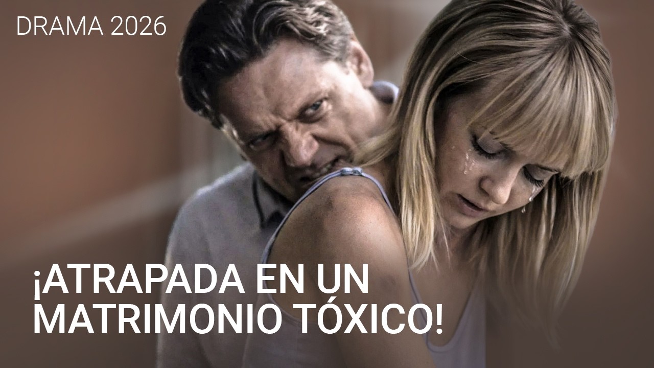 &iexcl;ATRAPADA EN UN MATRIMONIO T&Oacute;XICO! | YO CREO EN DIOS | CINE DRAMA en Espa&ntilde;ol