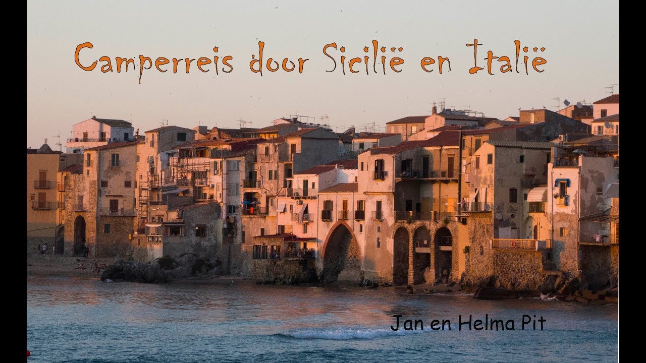 Camperreis door Sicilë en Italië 2017