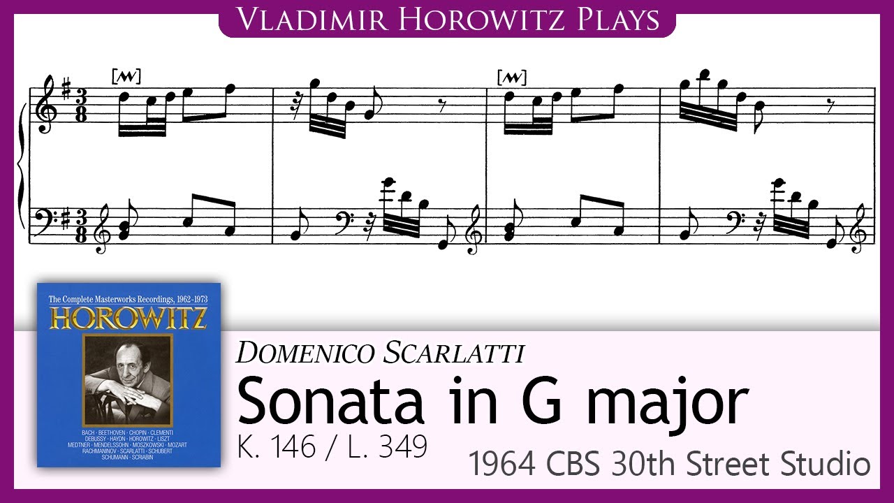 Scarlatti: Sonata in G major, K. 146/L. 349 [Horowitz 1964]