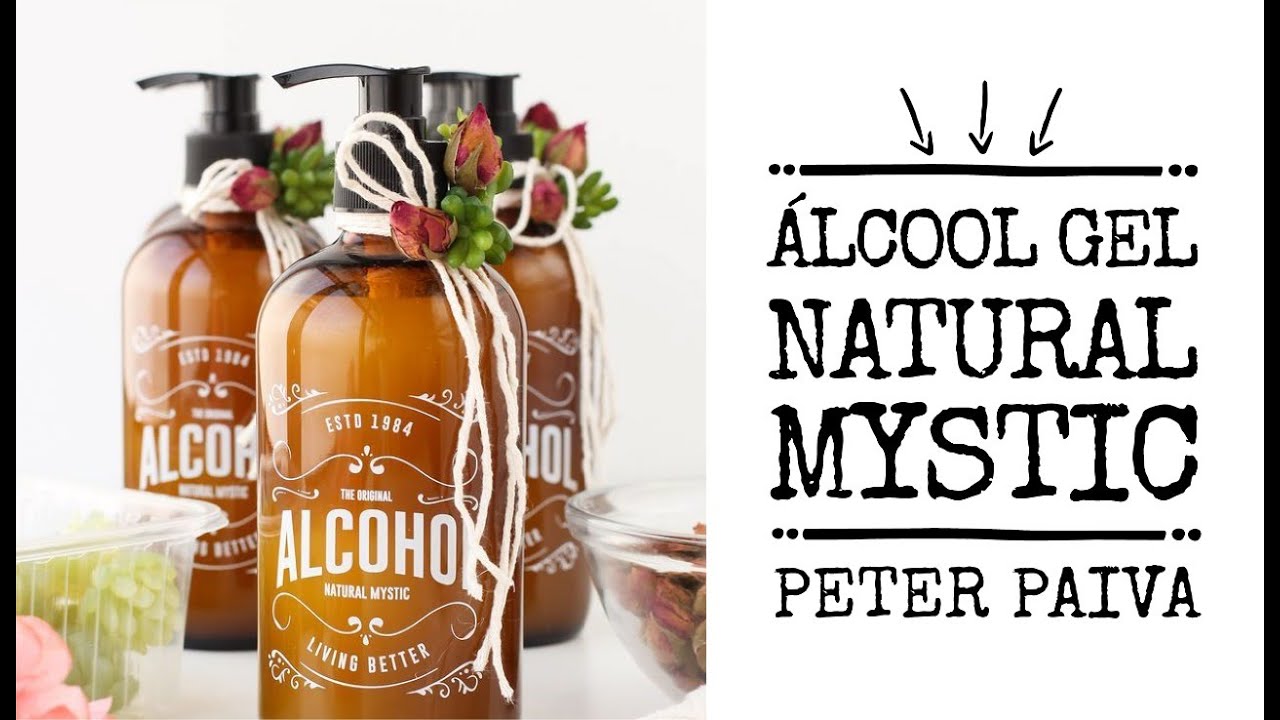 Álcool Gel Natural Mystic - Peter Paiva