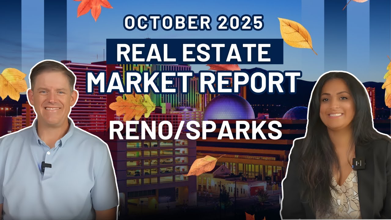 Обзор рынка недвижимости Reno Sparks | Октябрь 2025 г. | Зачем вам нужен агент по покупке