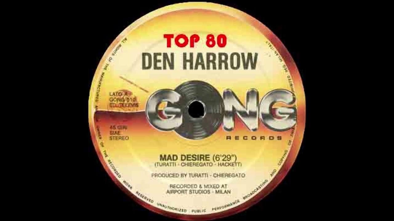 Den Harrow - Mad Desire (Extended Version)