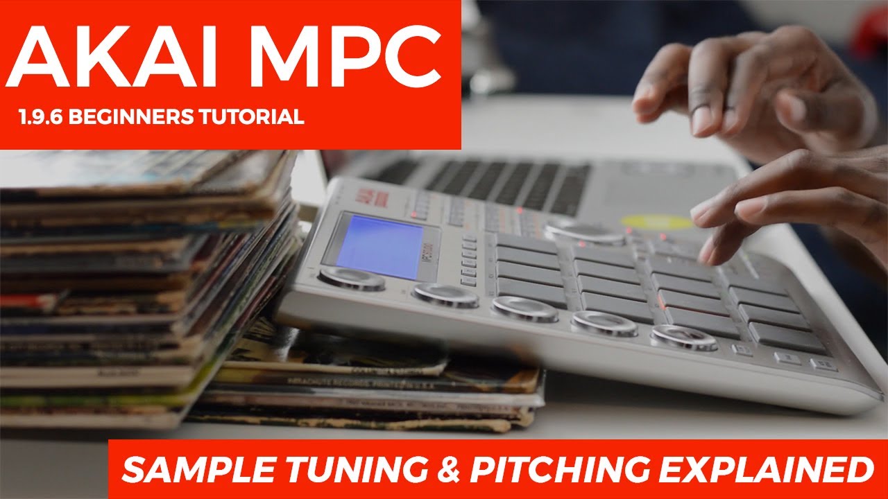 AKAI MPC STUDIO TUTORIAL | SAMPLE TUNING & PITCHING EXPLAINED