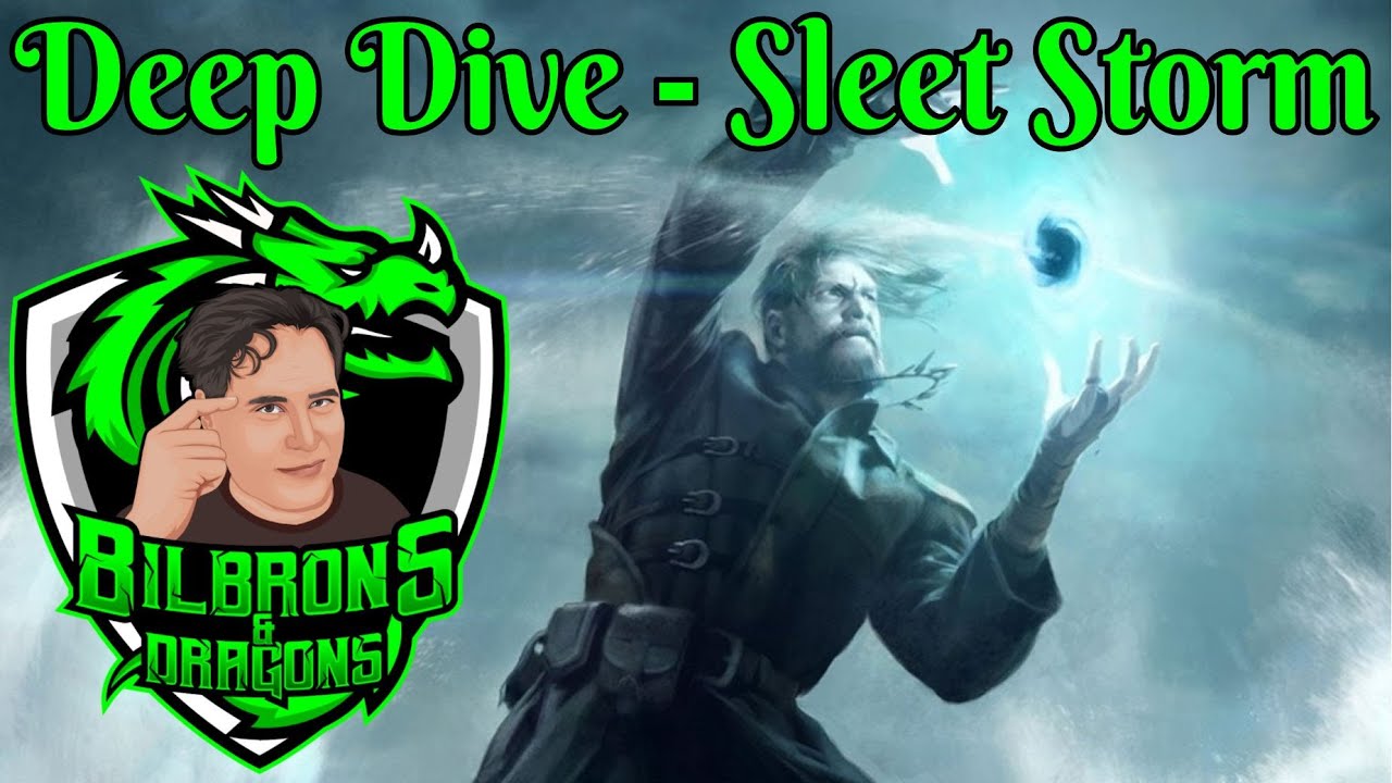 Sleet Storm - Deep Dive Series - D&D 5e