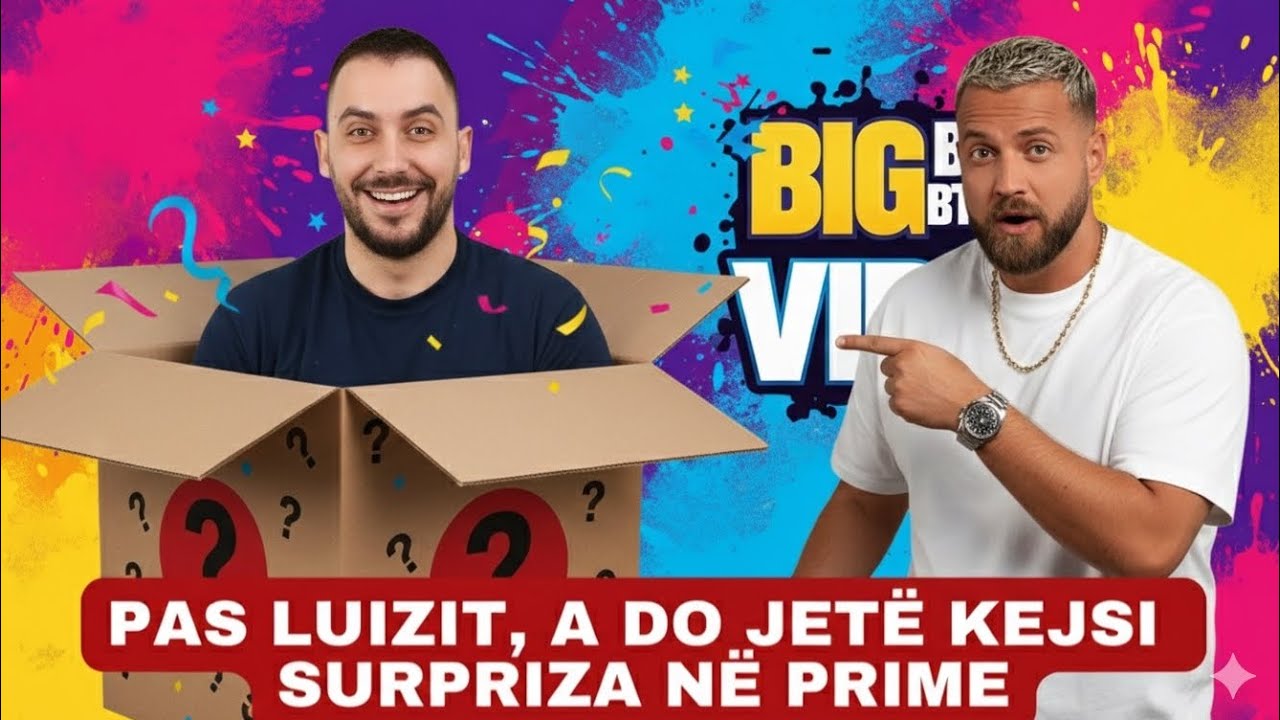 Zbulohet sekreti: A do te jete vetem Luizi sonte banor apo dhe Kejsi Big Brother VIP Albania 4