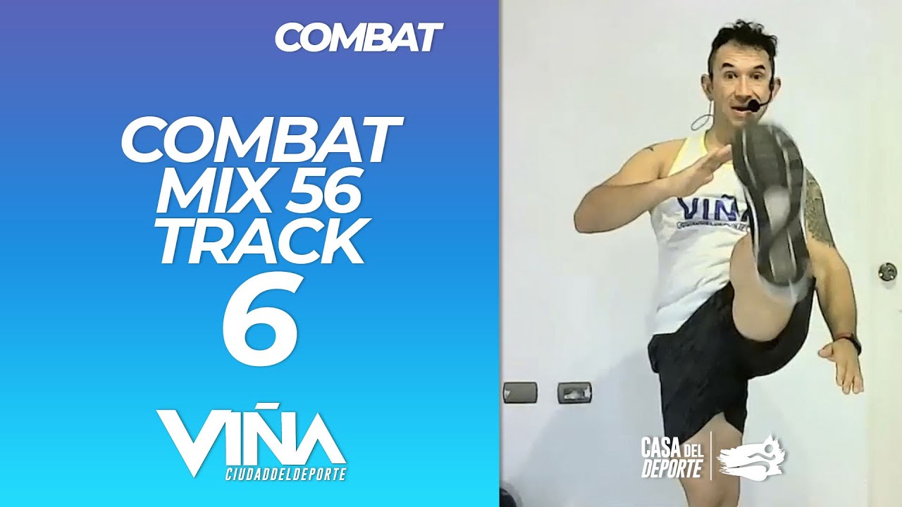Combat - MIX 56 Track 6 - Viña Ciudad del Deporte