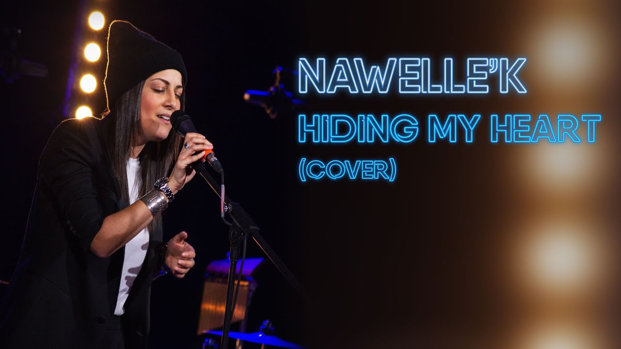 Nawelle'K - Hiding my heart (Ad&egrave;le)