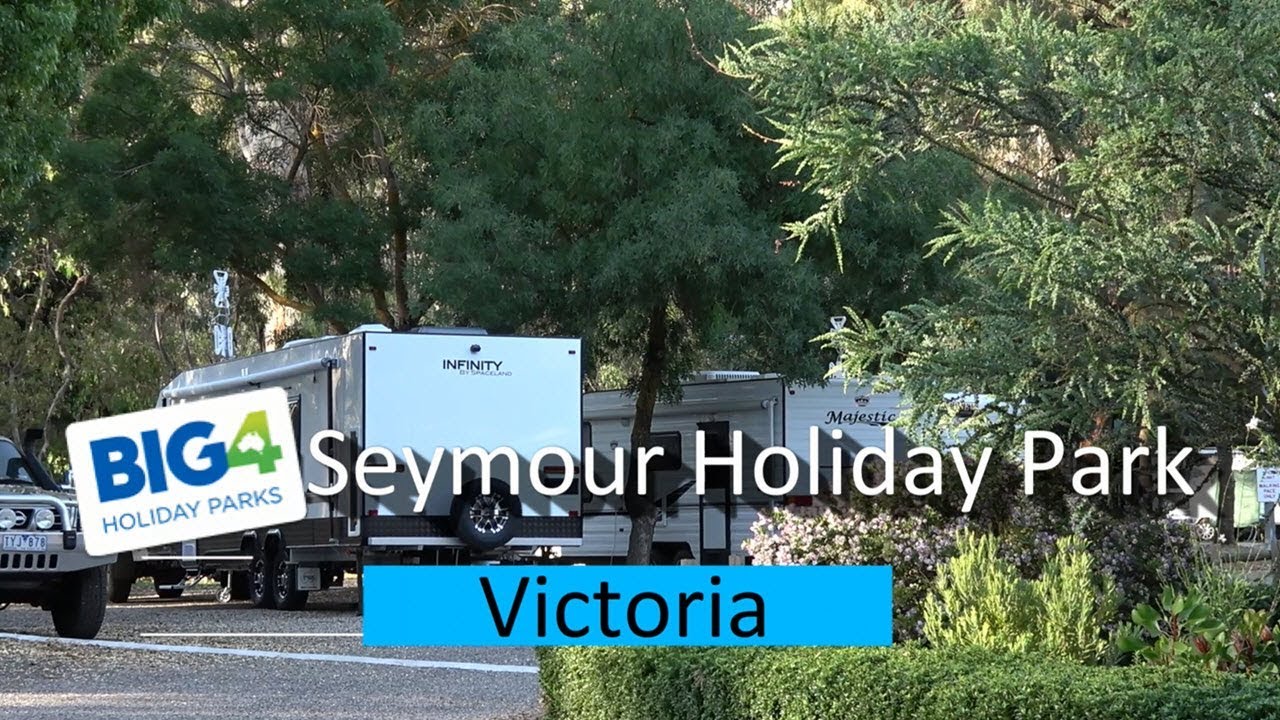 BIG4 Seymour Holiday Park