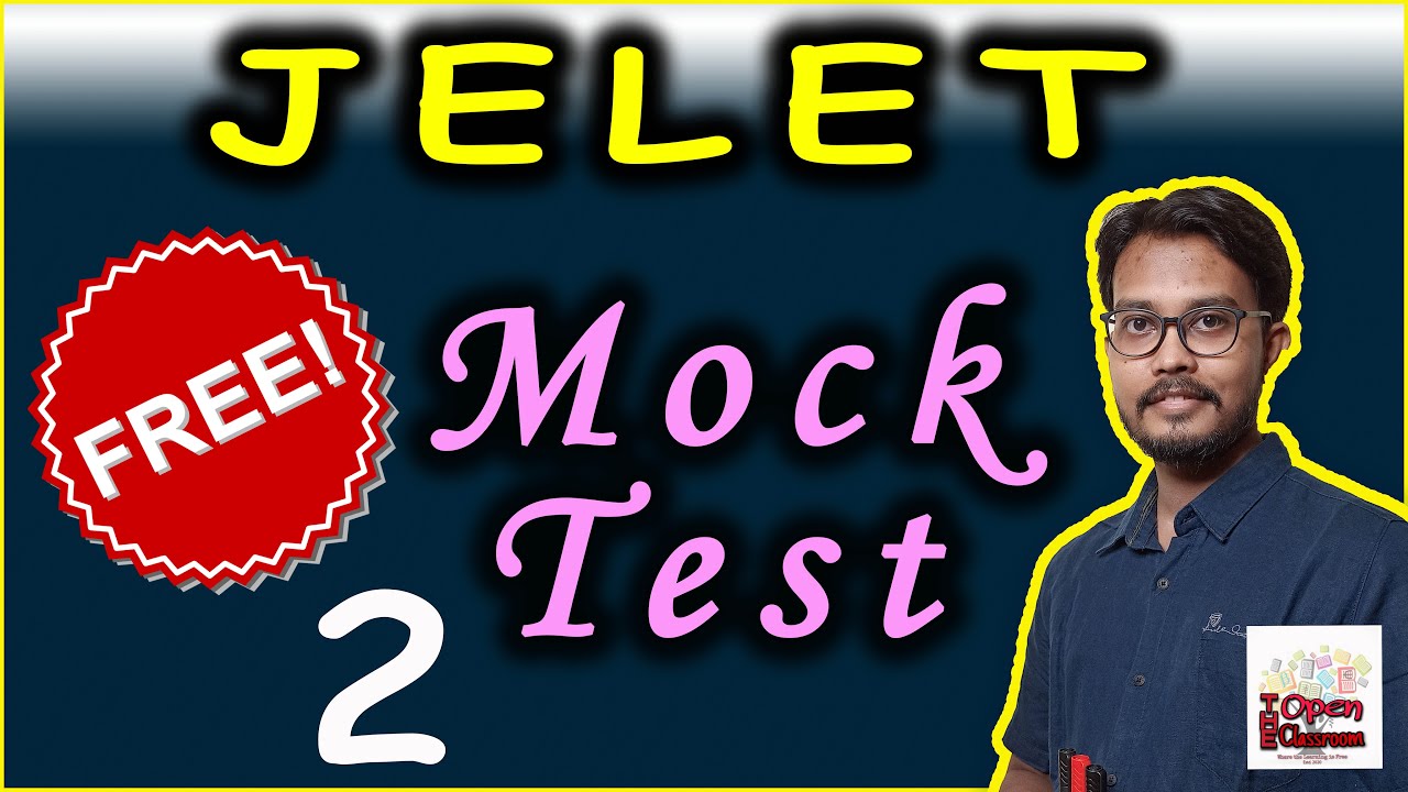 JELET Mock Test 2 | Free Mock Test for JELET 2022 | Mock Test for JELET | The Open Classroom