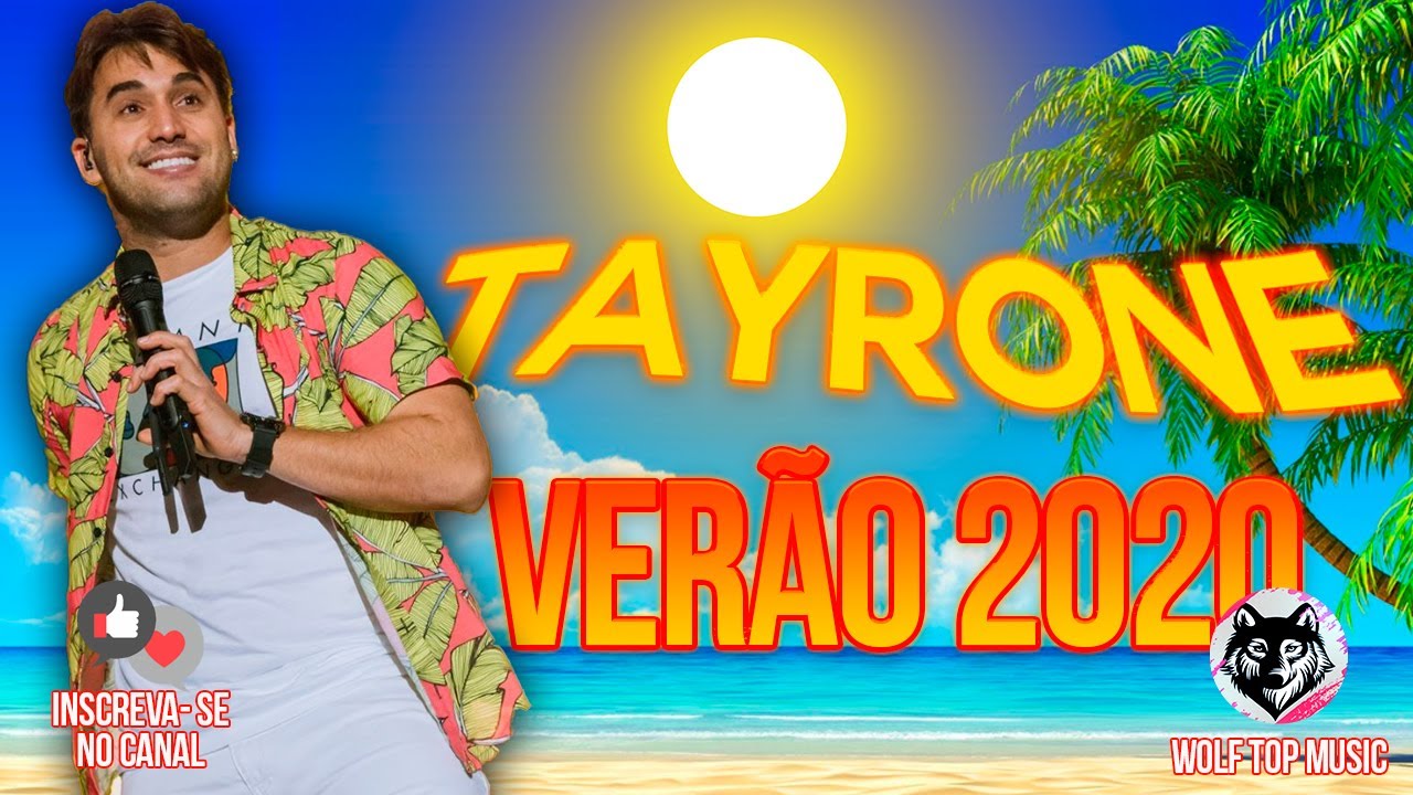 ☀️Tayrone Ver&atilde;o 2020