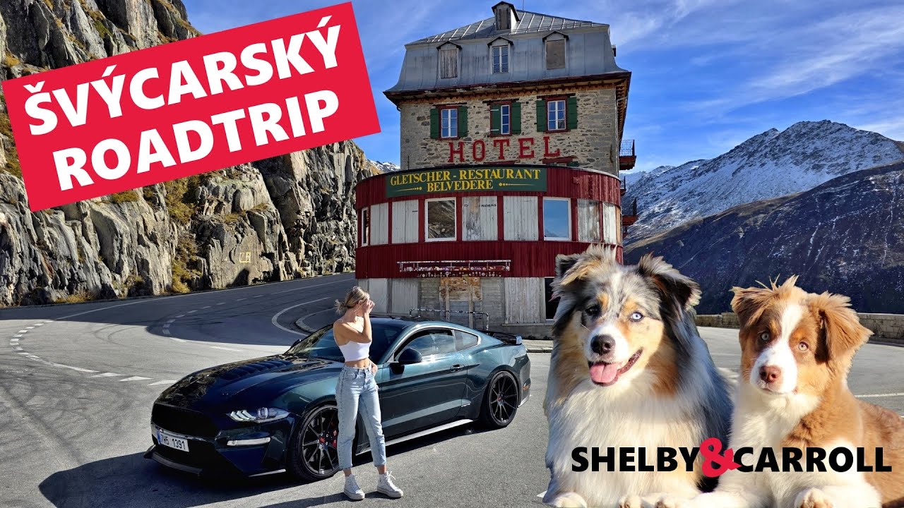 Švýcarský roadtrip - Carroll & Shelby