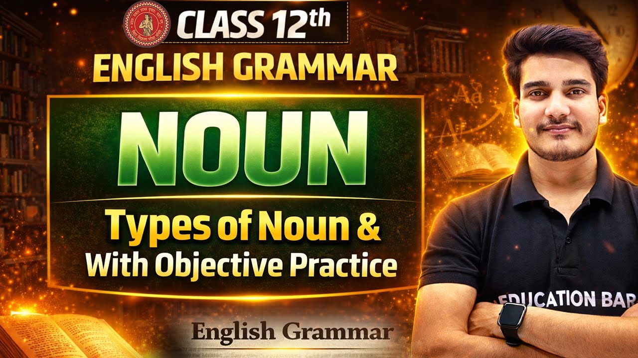 Noun एक Class में खत्म | Noun In English Grammar 📈 | Types Of Noun | Noun Objective | Education Baba