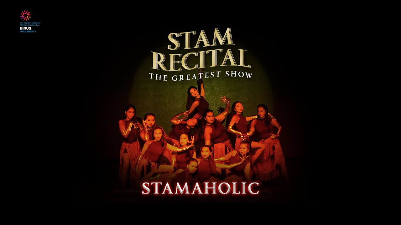 STAMAHOLIC | STAMRECITAL : THE GREATEST SHOW