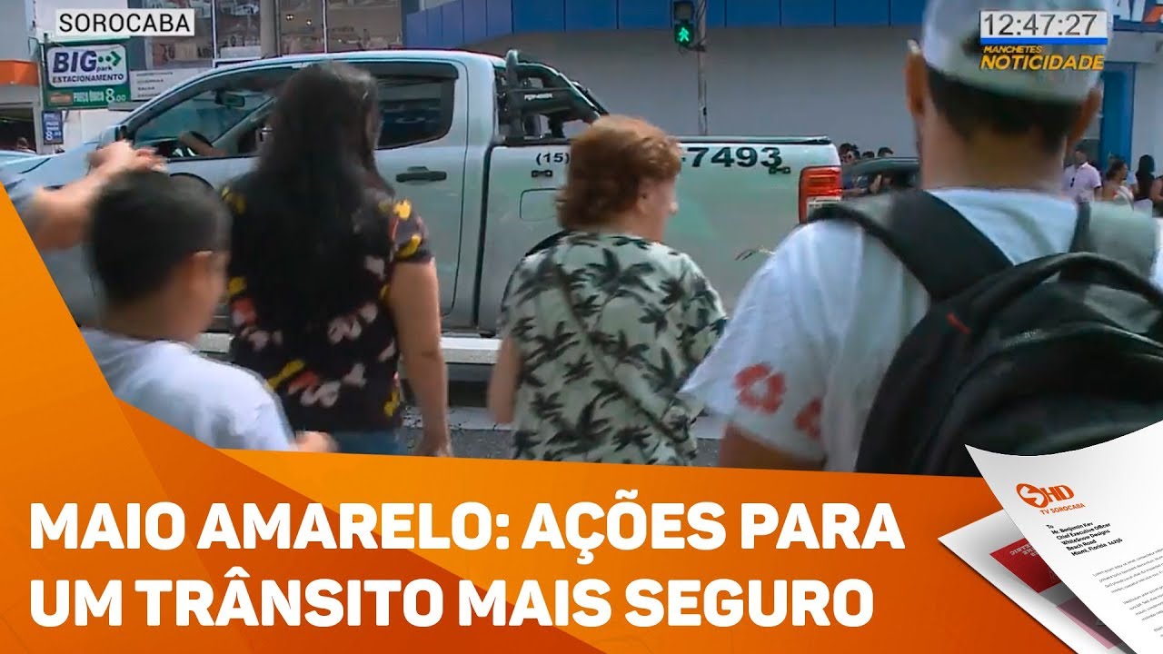 Maio Amarelo: ações para um trânsito mais seguro - TV SOROCABA/SBT